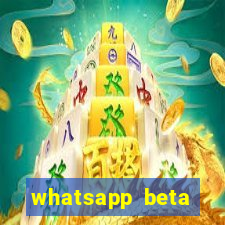 whatsapp beta mirror apk